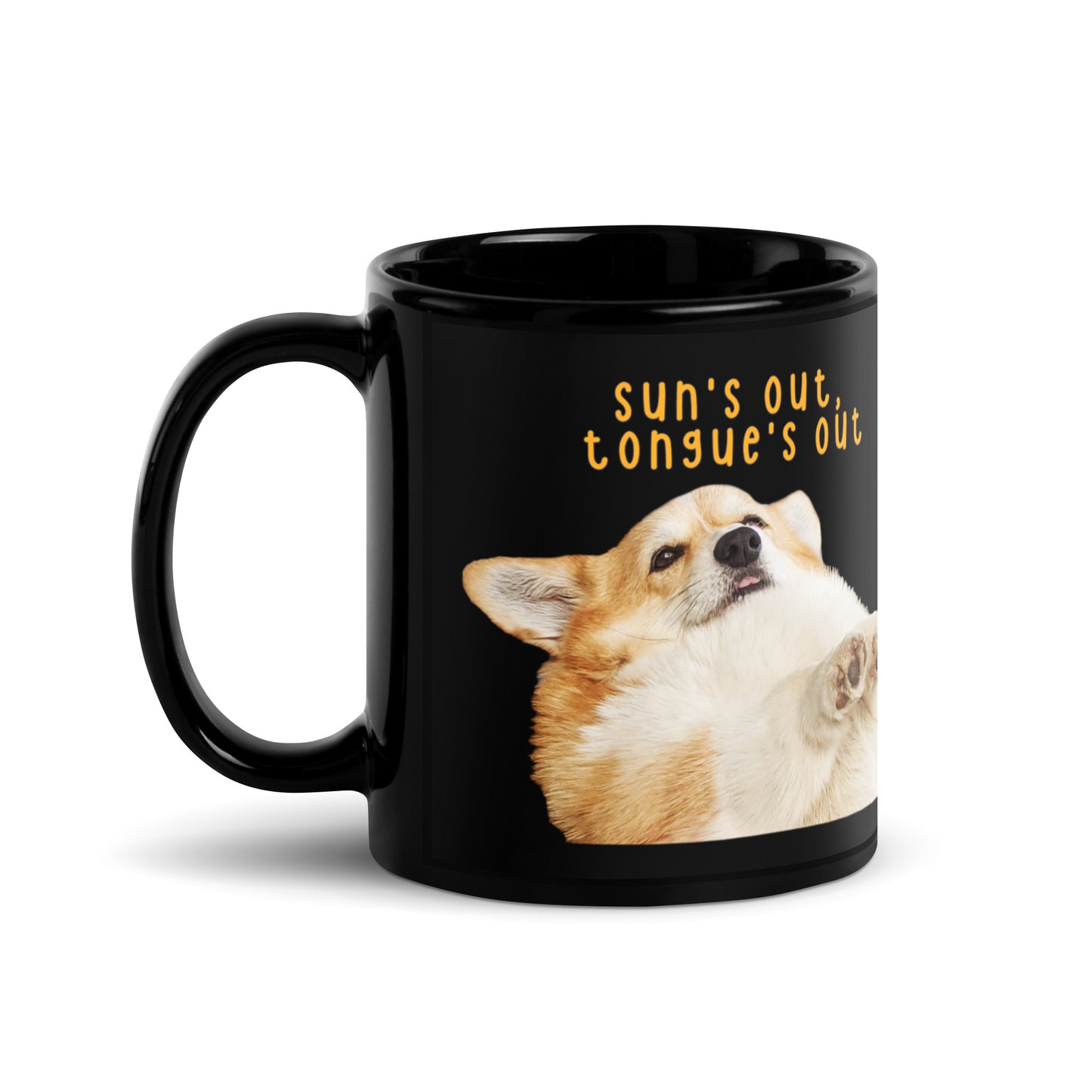 "Sun's Out, Tongue's Out" - Black Glossy Mug